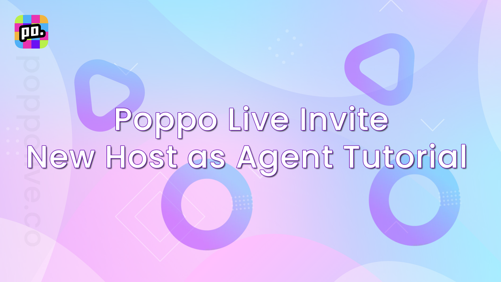 PoppoLiveCo - Poppo Live Invite Host - Thumbnail
